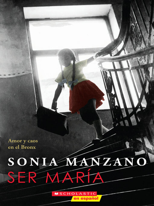 Title details for Ser María by Sonia Manzano - Wait list